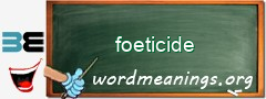 WordMeaning blackboard for foeticide